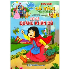 Truyện cổ tích thế giới cô bé quàng khăn đỏ