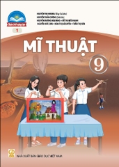 Mĩ Thuật 9 bản 1 - Chân trời sáng tạo