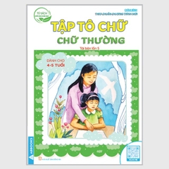 Tập tô chữ thường ( dành cho 4-5 tuổi)