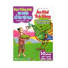 Học Tiếng Anh qua truyện cổ tích Việt Nam-Ăn khế trả vàng