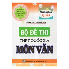 Bộ đề thi THPT quốc gia môn văn