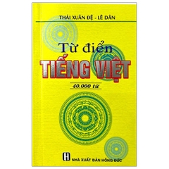 Từ điển tiếng việt Thái Xuân Đệ - Lê Dân