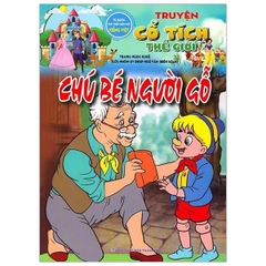 Truyện cổ tích thế giới chú bé người gỗ