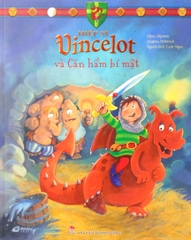 Hiệp sĩ Vincelot và Căn hầm bí mật