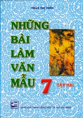Những bài làm văn mẫu lớp 7 (tập 2) - Trần Thị Thìn