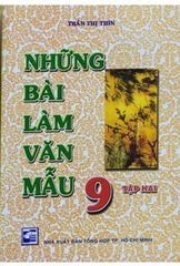 Những bài làm văn mẫu lớp 9 tập 2 (Trần Thị Thìn)