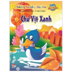 Những tia nắng đầu tiên: Chú vịt xanh