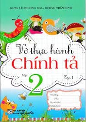 Vở thực hành chính tả lớp 2 - Tập 1