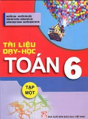 Tài liệu dạy học Toán lớp 6 - Tập 1