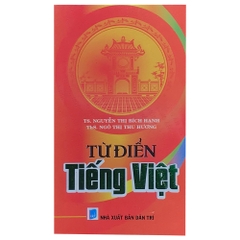 Từ điển tiếng Việt - TS. Nguyễn Thị Bích Hạnh