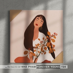 TRANH CANVAS FOREVER YOUNG - 30X30CM - HÌNH 24