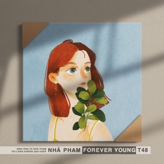 TRANH CANVAS FOREVER YOUNG - 30X30CM - HÌNH 48