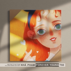 TRANH CANVAS FOREVER YOUNG - 30X30CM - HÌNH 60