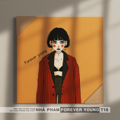 TRANH CANVAS FOREVER YOUNG - 40X40CM - HÌNH 16