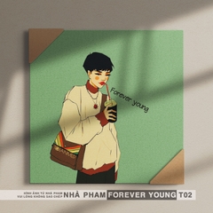 TRANH CANVAS FOREVER YOUNG - 40X40CM - HÌNH 02
