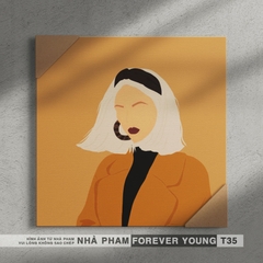 TRANH CANVAS FOREVER YOUNG - 40X40CM - HÌNH 35