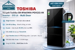 Tủ lạnh Toshiba GR-RF665WIA-PGV(22)-XK Inverter 515 lít Multi Door