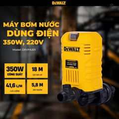Máy bơm nước DEWALT DXVPA301 dùng điện 220V, 350W