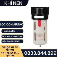 Bộ Lọc Khí Nén AirTac BF, Lọc Khí Nén AirTac BF 2000, 3000, 4000