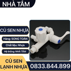 Củ Sen Tắm Nhựa, Củ Sen Lạnh Nhựa Tay Gạt - Phi 21