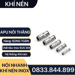 IPU Nối Nhanh Cắm Ống Inox, Nối Thẳng Hai Đầu Cắm Ống APU Inox 304