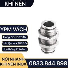 YPM Nối Nhanh Vách Ngăn Cắm Ống Inox, Nối Vách Ngăn Hai Đầu Cắm Ống IPY Inox 304