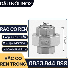 Đầu Nối Rắc Co Ren Trong Inox 304: Độ Bền Cao, Chống Ăn Mòn Tối Ưu