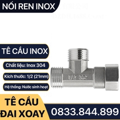 Tê Cầu Đai Ốc Inox 21, Tê Chia Nước Inox 304