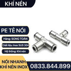 IPE Tê Nối Nhanh Cắm Ống Inox, Nối Tê Ba Đầu Cắm Ống IPE Inox 304