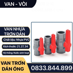 Van Nhựa Dán Ống, Khóa Nước Nhựa Tay Gạt Dán Ống 21 27 34