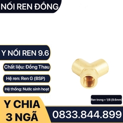 Nối Ren Chữ Y, Nối Ren Trong Chữ Y Chân Ren 9.6 - Đồng Thau