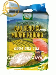 Gạo Séng Cù Mường Khương Hạt Dài