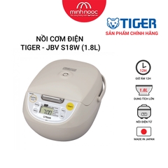 Nồi cơm điện Tiger dung tích 1.8l  JBV - S18W MADE IN JAPAN