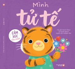 Cảm Xúc Của Mình: Sách Tranh Phát Triển EQ 4+ (Bộ Lẻ)