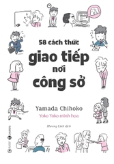 58 cách thức giao tiếp nơi công sở