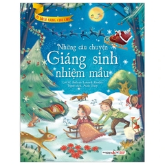 Tủ Sách Vàng Cho Con - Những Câu Chuyện Giáng Sinh Nhiệm Mầu