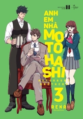 Anh Em Nhà Motohashi - Tập 3 - Tặng Kèm Card SNS (Số Lượng Có Hạn)