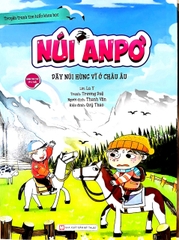 Núi Anpơ - Dãy Núi Hùng Vĩ Ở Châu Âu