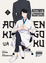 Aoki Và Tengoku: Tập 2 (Tặng Bookmark Nhân Vật, Card PVC, Số Lượng Có Hạn)