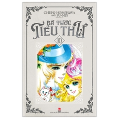 Bá Tước Tiểu Thư - Tập 10 - Tặng Kèm Lót Ly (Số Lượng Có Hạn)