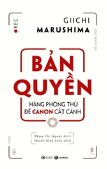 Bản Quyền Hàng Phòng Thủ Để Canon Cất Cánh - GIICHI Marushima