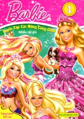 Barbie - Tuyển tập các nàng công chúa T01