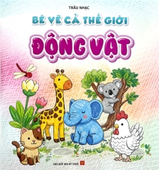 Combo Bé Vẽ Cả Thế Giới (06 Cuốn)