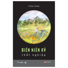 Biên Niên Ký Thất Nghiệp