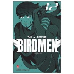Birdmen - Tập 12 - Tặng Kèm Postcard (Số Lượng Có Hạn)