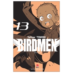 Birdmen - Tập 13 - Tặng Kèm Postcard (Số Lượng Có Hạn)