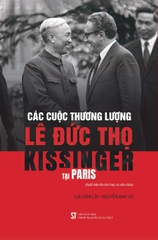 Các Cuộc Thương Lượng Giữa Lê Đức Thọ Và Kissinger Tại Paris
