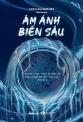Cách Treo Cổ Một Phù Thuỷ - Phần 2: Ám Ảnh Biển Sâu