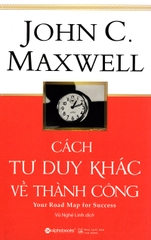 Cách tư duy khác về thành công