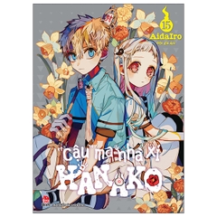 "Cậu" Ma Nhà Xí Hanako: Tập 15 Bản Thông Thường - Tặng Kèm Postcard PVC (Số Lượng Có Hạn)